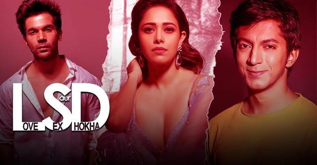 LSD Love Sex aur Dhokha